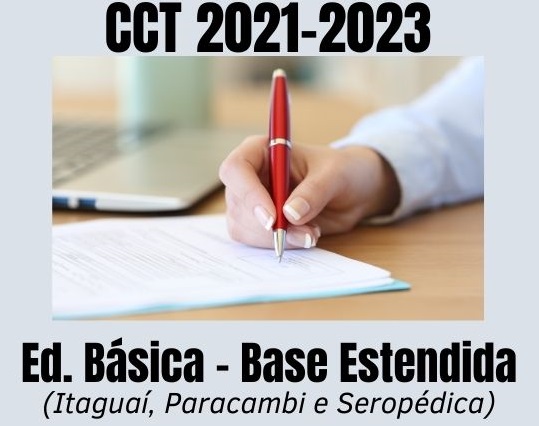 Assinada CCT da Ed. Básica Base Estendida 2021-2023