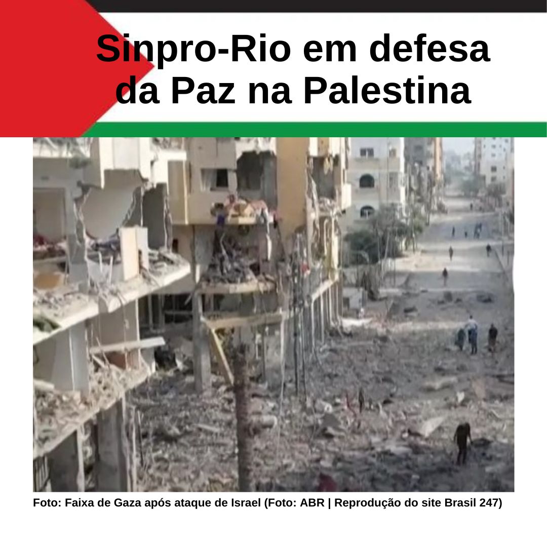 Sinpro-Rio em defesa da Paz na Palestina